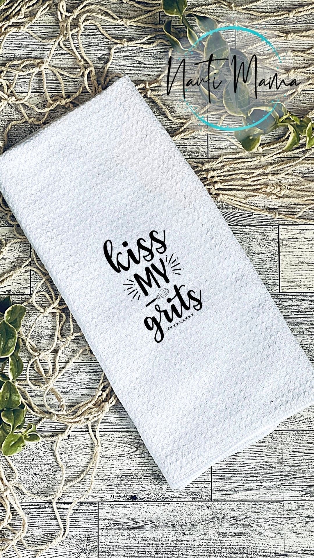 Kiss My Grits towel