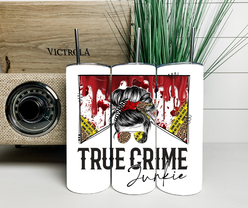 True Crime Junkie 20 oz skinny tumbler