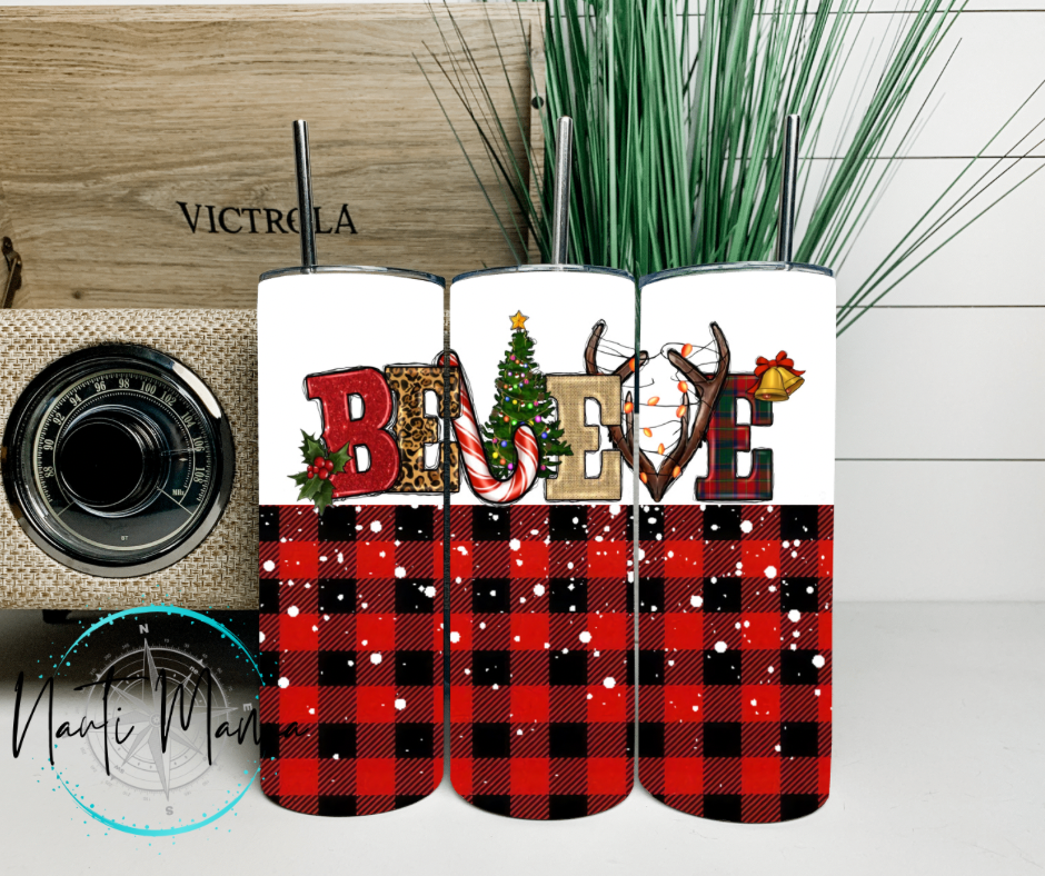 Believe Christmas 20 oz skinny tumbler